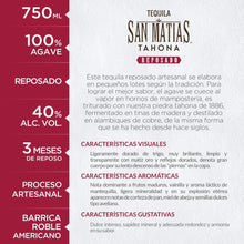 Cargar imagen en el visor de la galería, Tequila SAN MATIAS TAHONA Reposado 100% Agave- 750ml
